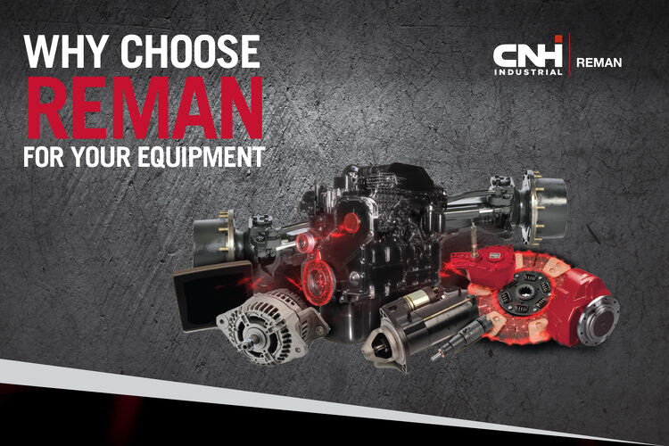 Why choose Reman for your equipment